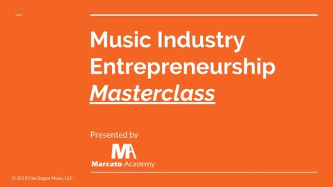 Music Industry Entrepreneurship Masterclass
